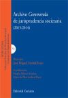 Archivo commenda de jurisprudencia societaria (2013-2014)