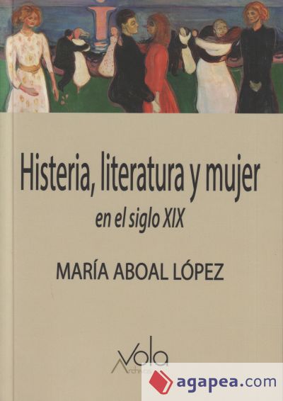 Histeria, literatura y mujer en el siglo XIX