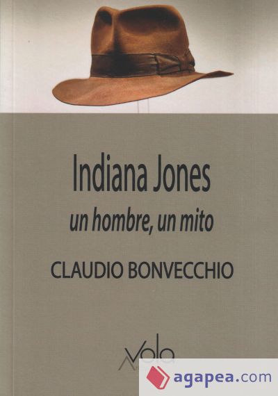 Indiana Jones: un hombre, un mito