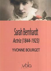 Portada de Sarah Bernhardt - Actriz (1844-1923)