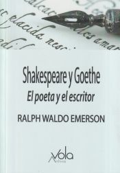 Portada de Shakespeare y Goethe: el poeta y el escritor