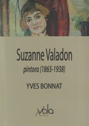 Portada de Suzanne Valadon - pintora (1865-1938)