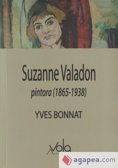 Suzanne Valadon - pintora (1865-1938)