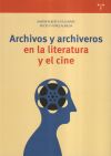 Archivos y archiveros en la literatura y el cine