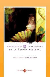 Portada de Barraganas y concubinas en la españa medieval