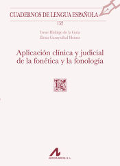 Portada de Aplicación clínica y judicial de la fonética y la fonología