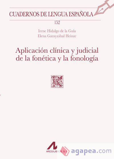 Aplicación clínica y judicial de la fonética y la fonología