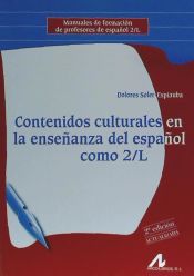 Portada de Contenidos culturales en la enseñanza del español como 2/L. 2ª Edición Actualizada