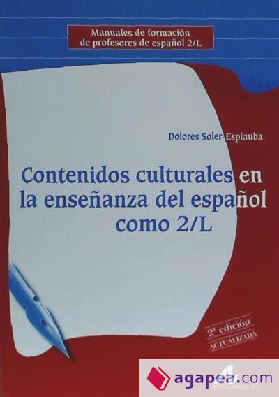 Contenidos culturales en la enseñanza del español como 2/L. 2ª Edición Actualizada