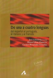 Portada de De una a cuatro lenguas: intercomprensión románica: del español al portugués, al italiano y al francés