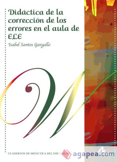Did&aacute;ctica de la correcci&oacute;n de los errores en el aula de ELE