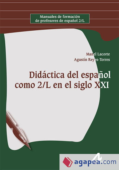 Didáctica del español como 2/L en el siglo XXI