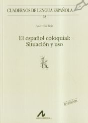 Portada de El español coloquial: situación y uso (k)