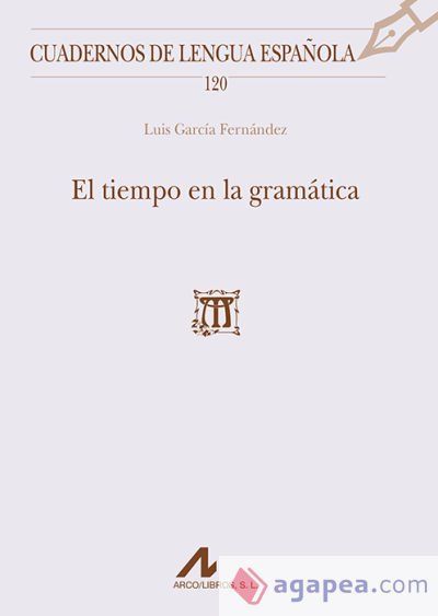 El tiempo en la gramática El tiempo en la gramática