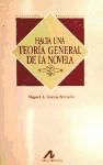 Portada de Hacia una teoría general de la novela