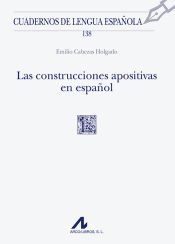 Portada de LAS CONSTRUCCIONES APOSITIVAS EN ESPA&Ntilde;OL