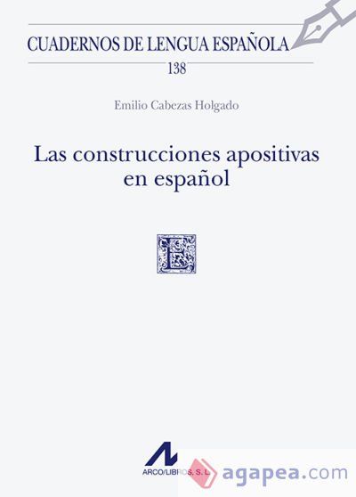 LAS CONSTRUCCIONES APOSITIVAS EN ESPA&Ntilde;OL
