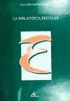 Portada de La biblioteca escolar