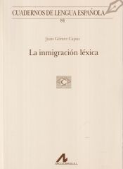 Portada de La inmigración léxica (84)