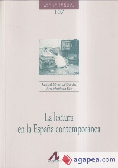 La lectura en la España contemporánea La lectura en la España contemporánea