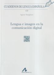 Portada de Lengua e imagen en la comunicación digital