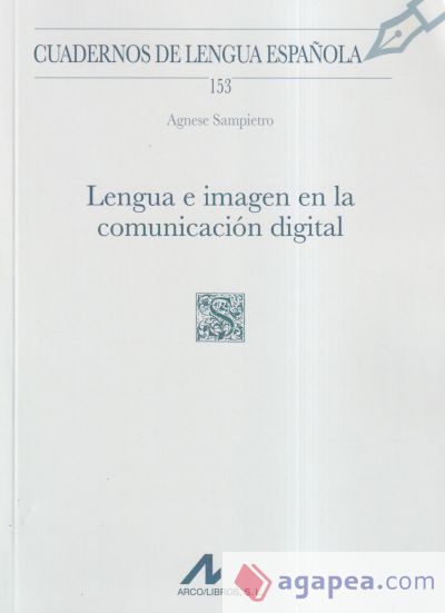 Lengua e imagen en la comunicación digital