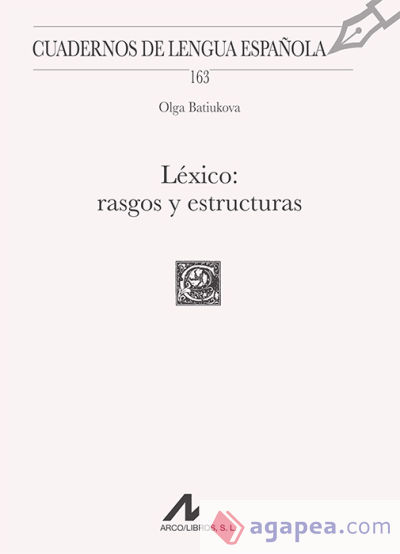 Léxico: rasgos y estructuras