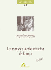 Portada de Los monjes y la cristianización de Europa