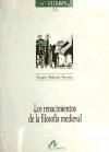 Portada de Los renacimientos de la filosofía medieval