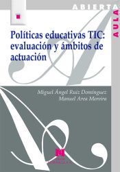 Portada de Políticas educativas TIC: evaluación y ámbitos de actuación