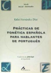 Portada de Prácticas de fonética española para hablantes de portugués: nivel inicial-intermedio