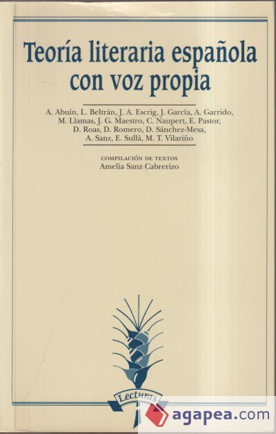 Teoría literaria española con voz propia Teoría literaria española con voz propia