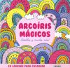 Arco&iacute;ris m&aacute;gicos