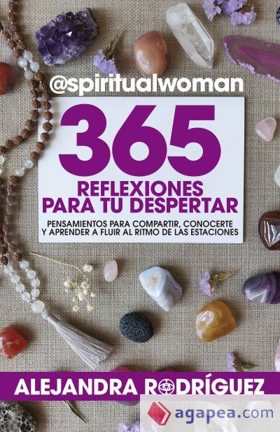 365 reflexiones para tu despertar 365 reflexiones para tu despertar