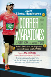 Portada de CORRER MARATONES . DE NUEVA YORK A LA CIMA DEL STELVIO