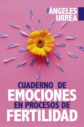 Portada de CUADERNO DE EMOCIONES EN PROCESO DE FERTILIDAD