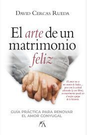 Portada de El arte de un matrimonio feliz