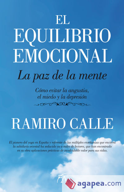 El equilibrio emocional. La paz de la mente