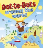 Portada de Dot-to-Dots Around the World