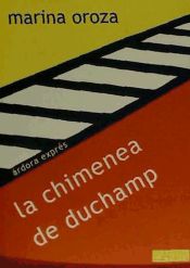 Portada de La chimenea de Duchamp
