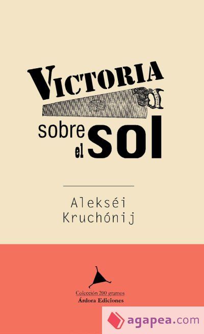 Victoria sobre el sol Victoria sobre el sol