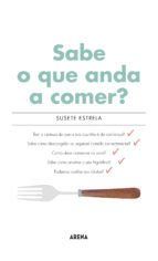 Portada de Sabe o Que Anda a Comer? (Ebook)