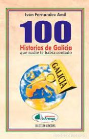 Portada de 100 Historias De Galicia Que Nadie Te Habia Contado-pack 3 Vol