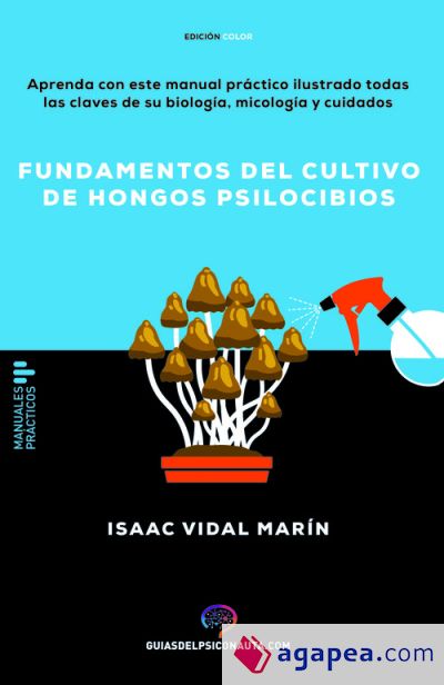 Fundamentos del cultivo de hongos psilocibios (POD)