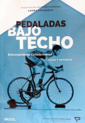 Portada de Pedaladas bajo techo