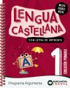 Argumenta 1. Lengua Castellana (letra Imprenta)