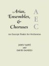 Arias, Ensembles, and Choruses