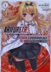 Arifureta: From Commonplace to World's Strongest (Light Novel) Vol. 1