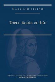 Portada de Marsilio Ficino, Three Books on Life