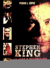 Portada de Stephen King en cine y televisión : terror en la colina de Maine